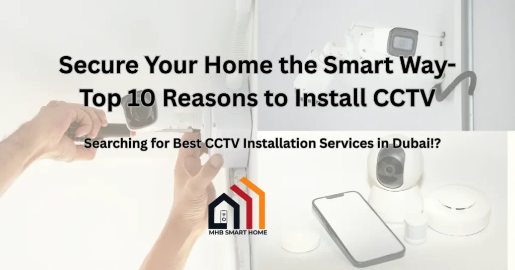 CCTV installation services in Dubai