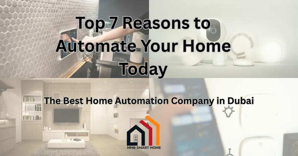 Home Automation Company in Dubai