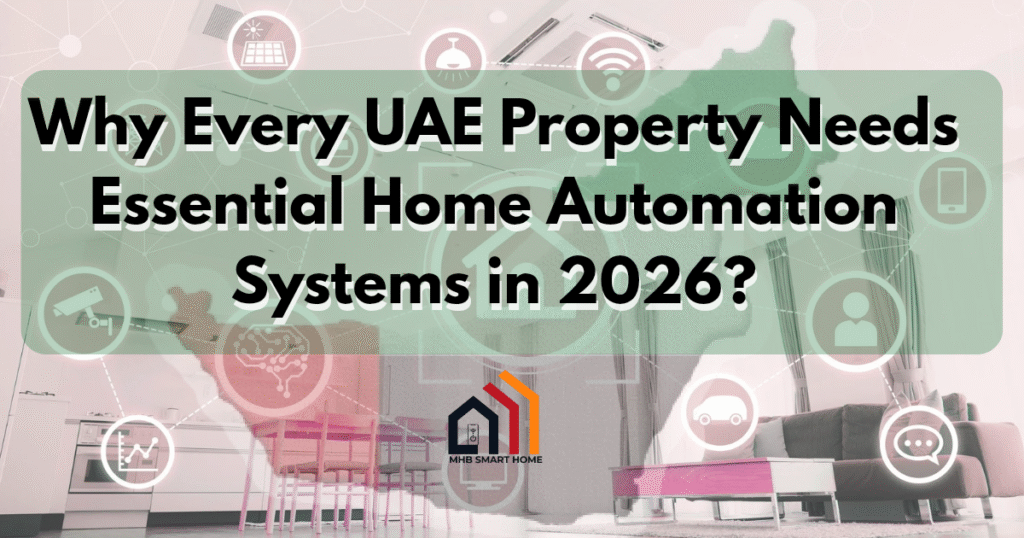 Home Automation Systems UAE